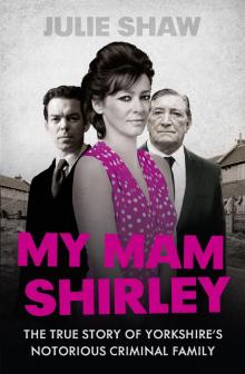 My Mam Shirley Read online