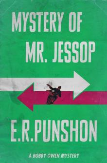 Mystery of Mr. Jessop Read online