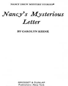 Nancy's Mysterious Letter Read online