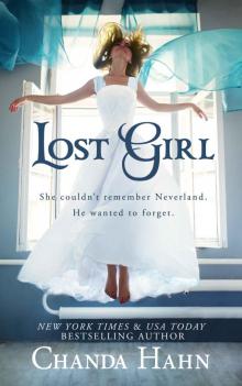 [Neverwood Chronicles 01.0] Lost Girl Read online