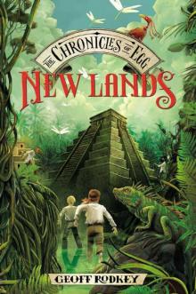 New Lands (THE CHRONICLES OF EGG) Read online