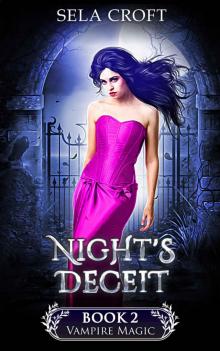 Night's Deceit (Vampire Magic Book 2) Read online