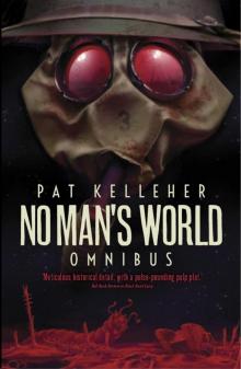 No Man's World: Omnibus Read online