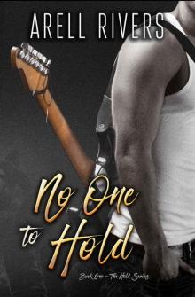 No One to Hold (The Hold series Book 1) Read online