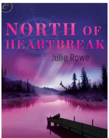 North of Heartbreak Read online