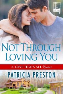 Not Through Loving You Read online