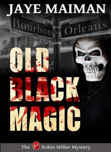Old Black Magic Read online
