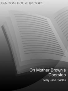 On Mother Brown's Doorstep Read online