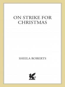 On Strike for Christmas Read online