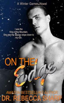 On the Edge (Winter Games Book 2) Read online