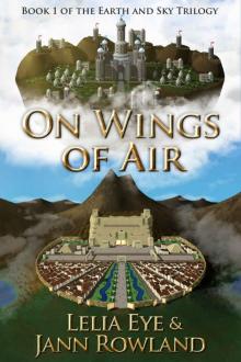 On Wings of Air (Earth and Sky Book 1)