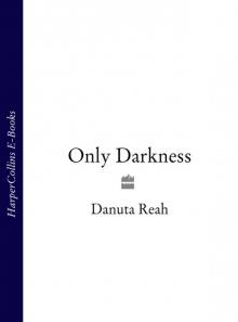 Only Darkness Read online