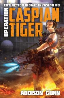 Operation Caspian Tiger Read online