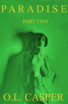 Paradise - Part Two (The Erotic Adventures of Sophia Durant)