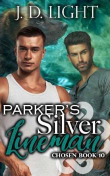 Parker's Silver Lineman: Chosen Book 10 Read online