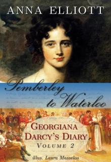 Pemberley to Waterloo: Georgiana Darcy's Diary, Volume 2 Read online