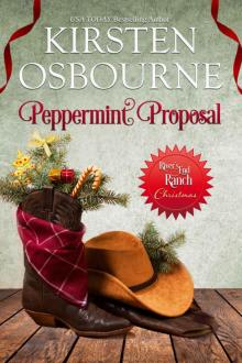 Peppermint Proposal (River's End Ranch Book 31) Read online