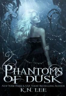 Phantoms of Dusk (Society of Magic Book 1) Read online