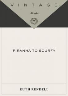 Piranha to Scurfy Read online
