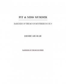 Pit and Miss Murder Read online