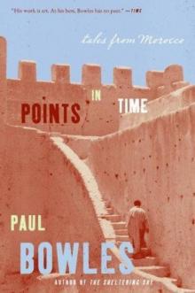 Points in Time: Tales from Morocco Read online