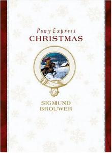 Pony Express Christmas Read online