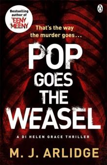 Pop Goes the Weasel: DI Helen Grace 2 (Dci Helen Grace 2) Read online