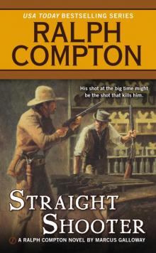 Ralph Compton Straight Shooter Read online