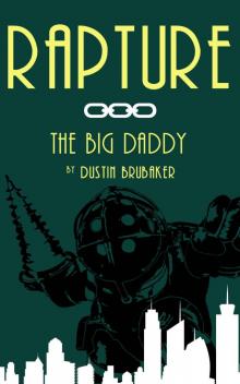 Rapture: The Big Daddy Read online