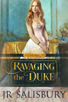 Ravaging the Duke Read online