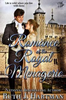 Romance at the Royal Menagerie Read online