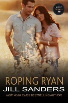 Roping Ryan (The West Series Book 6)