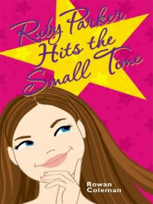 Ruby Parker Hits the Small Time Read online