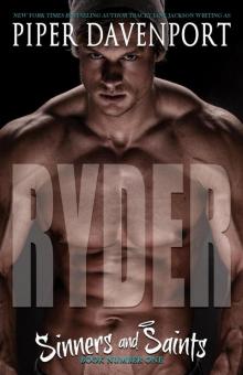 Ryder (Sinners and Saints, #1) Read online
