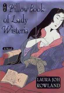 Sano Ichiro 7 The Pillow Book of Lady Wisteria (2002) Read online