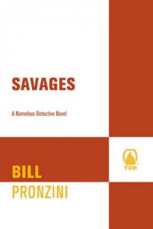 Savages: A Nameless Detective Novel (Nameless Detective Novels) Read online