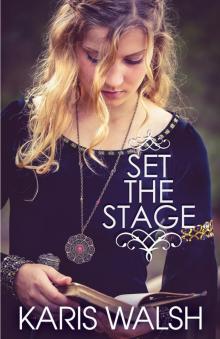 Set the Stage Read online