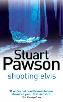 Shooting Elvis Read online