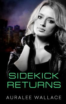 Sidekick Returns Read online