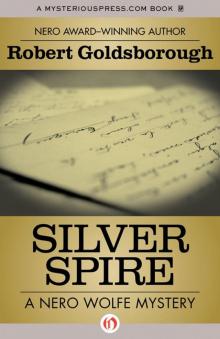 Silver Spire (The Nero Wolfe Mysteries Book 6) Read online