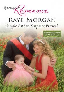 Single Father, Surprise Prince! Read online