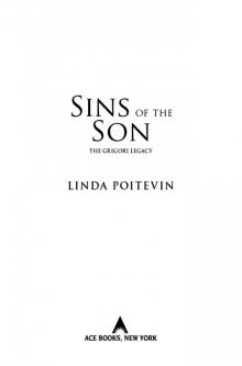Sins of the Son: The Grigori Legacy Read online