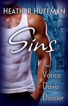 Sins (Vance Davis Dossier #2) Read online
