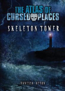 Skeleton Tower Read online