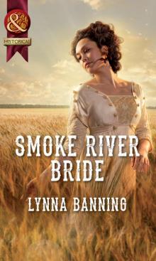 Smoke River Bride Read online