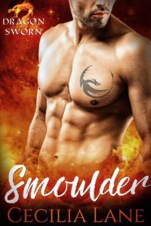 Smoulder: BBW Dragon Shifter Paranormal Romance (Dragonsworn Book 1) Read online