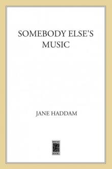 Somebody Else's Music Read online