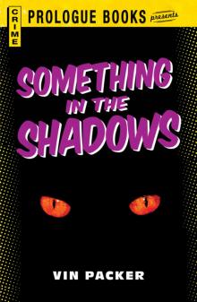 Something in the Shadows Read online