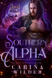 Southern Alpha Book One (Southern Alpha Serial 1) Read online