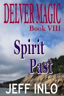 Spirit Past (Book 8) Read online